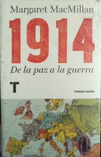 1914 De La Paz A La Guerra