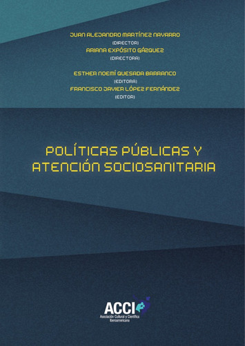 Políticas Públicas Y Atención Sociosanitaria 