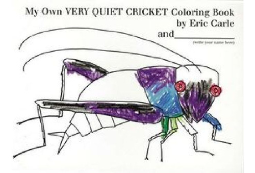 My Own Very Quiet Cricket Coloring Book