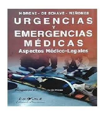 Urgencias Y Emergencias Médicas Aspectos Medico Legales Mino