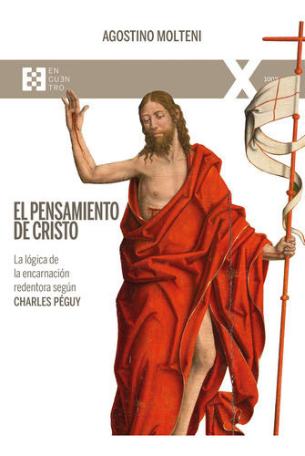 PENSAMIENTO DE CRISTO, EL, de MOLTENI, AGOSTINO. Editorial ENCUENTRO, tapa blanda en español