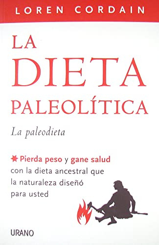 Libro Dieta Paleolitica La Paleodieta - Cordain Loren (papel