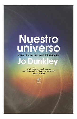 Nuestro Universo. Jo Dunkley. Fiordo