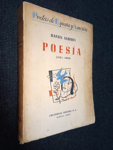 Poesia 1924 1939 Rafael Alberti 1ra Edicion 1940