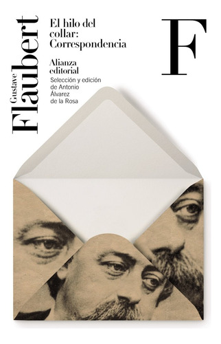 Libro El Hilo Del Collar: Correspondencia - Flaubert, Gus...