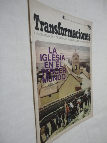 Revista Transformaciones N° 75 La Iglesia En El Tercer Mundo