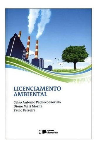 Licenciamento Ambiental - 2ª Ed. 2015