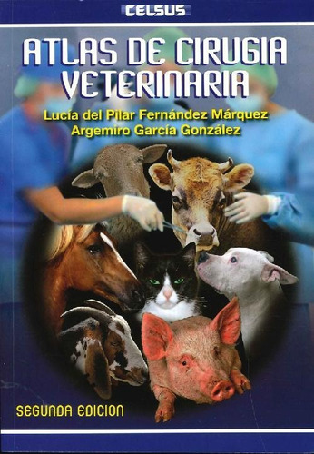 Libro Atlas De Cirugía Veterinaria De Lucía Del Pilar Fernán