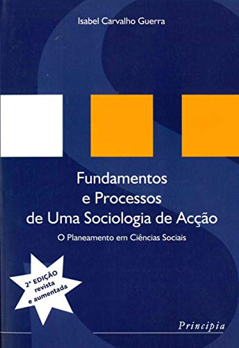 Fund E Proc Soc De Accao - 2a Ed  - Carvalho Guerra Isabel