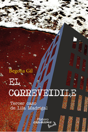 Libro El Correveidile - Gil Gonzalez, Begoã¿a