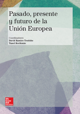 Pod - La Union Europea: Pasado Presente Y Futuro De Ramiro T