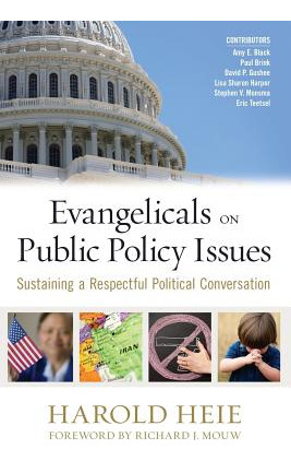Libro Evangelicals On Public Policy Issues: Sustaining A ...