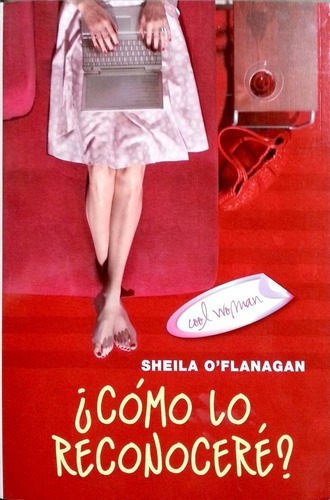 ¿como Lo Reconocere? By Sheila O Flanagan