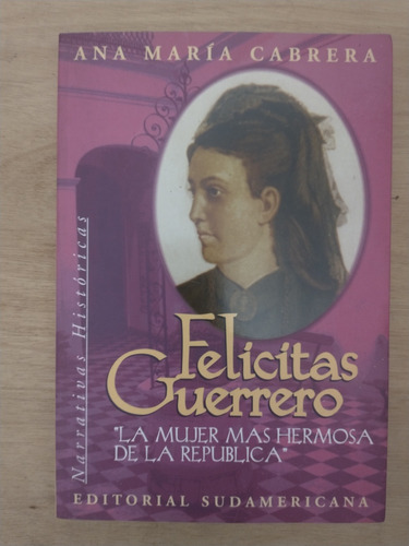 Felicítas Guerrero - Ana María Cabrera