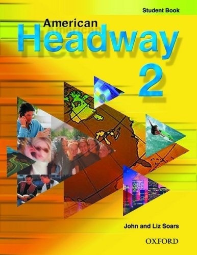 Amer Headway 2 Sb, De Soars, Liz. Editorial Oxford, Edición 1 En Español