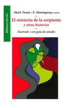 Comprar El Misterio De La Serpiente Libro Biblioteca Escolar