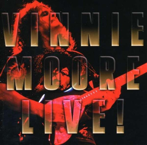 Cd: Vinnie Moore Live