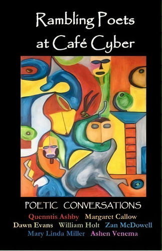 Rambling Poets At Caf Cyber, De Zan Mcdowell. Editorial Createspace Independent Publishing Platform, Tapa Blanda En Inglés