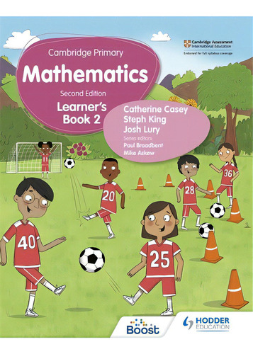 Cambridge Primary Mathematics Learner's Book 2 Second Edition, De Casey, Catherine. Editorial Hodder Education, Tapa Blanda En Inglés