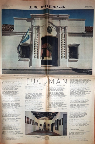 La Casa Histórica De Tucumán, A. Capdevila 1966 Espectacular