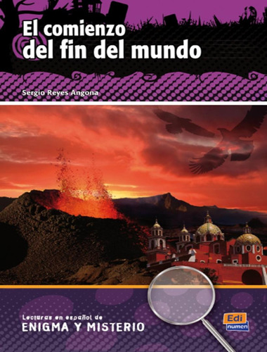 Comienzo del fin del mundo, el + cd audio, de Angona, Sergio Reyes. Editorial Edinumen, capa mole em espanhol, 2012