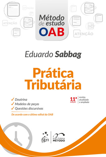 Série Método de Estudo OAB - Prática Tributária, de Eduardo Sabbag. Editorial Editora Forense Ltda., capa mole em português, 2018