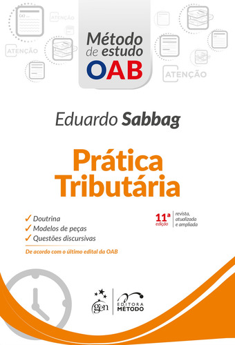 Série Método de Estudo OAB - Prática Tributária, de Eduardo Sabbag. Editora Forense Ltda., capa mole em português, 2018