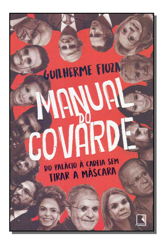 Libro Manual Do Covarde De Fiuza, Guilherme Record