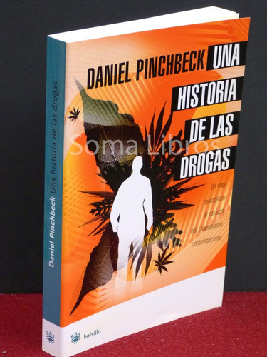Historia De Las Drogas Chamanismo Contemporáneo Pinchbeck***