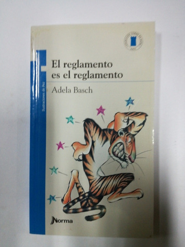 El Reglamento Del Reglamento Adela Basch