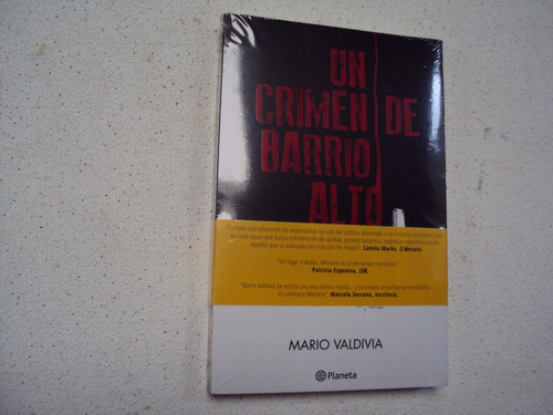 Un Crimen De Barrio Alto- Por Mario Valdivia