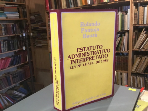 Estatuto Administrativo Interpretado Rolando Pantoja