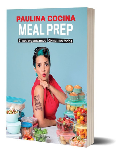 Imagen 1 de 1 de Libro Meal Prep - Paulina Cocina