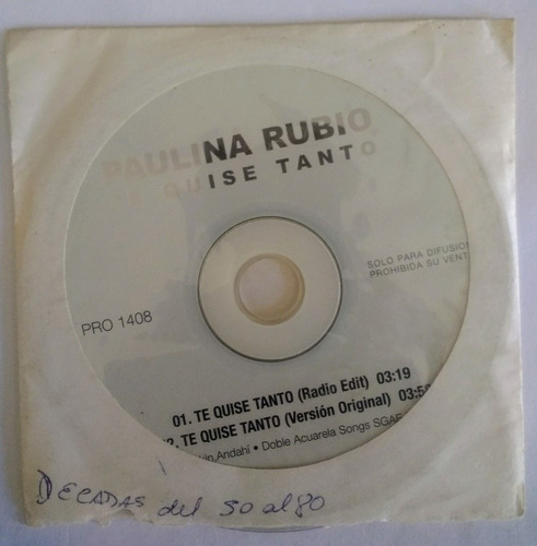 Paulina Rubio Te Quise Tanto Cd Original Promo  