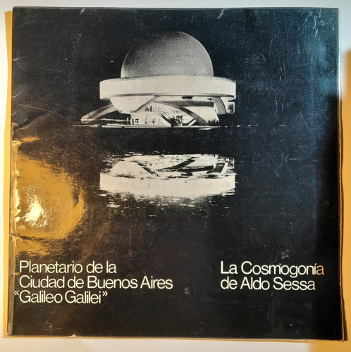 Planetario De Bs As La Cosmogonia De Aldo Sessa (firmado) B4