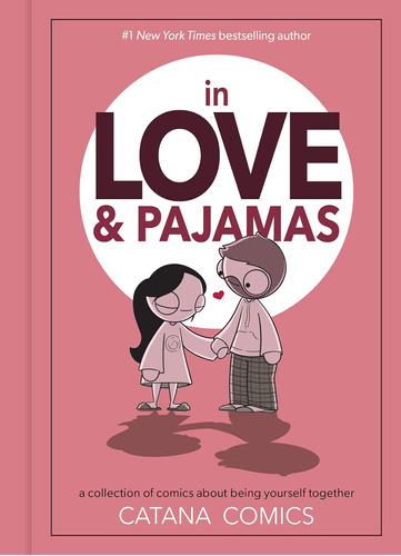 Libro: In Love & Pajamas: A Collection Of Comics About Being