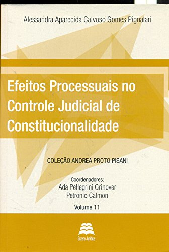 Libro Efeitos Processuais No Controle Judicial De Constituci