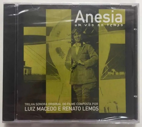 Cd - Anesia - Um Vôo No Tempo- ( Trilha Sonora Do Filme )