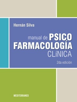 Manual De Psicofarmacología Clínica 2º Ed Silva