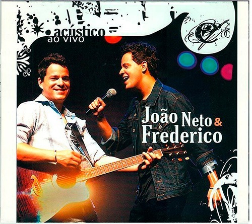João Neto E Frederico - Acústico Ao Vivo - Cd