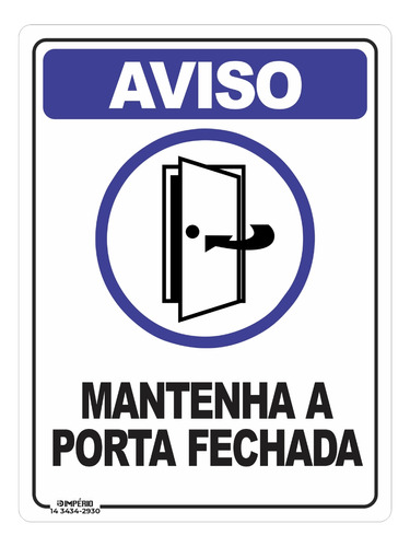 Placa De Sinalização Mantenha A Porta Fechada