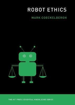 Libro Robot Ethics - Mark Coeckelbergh