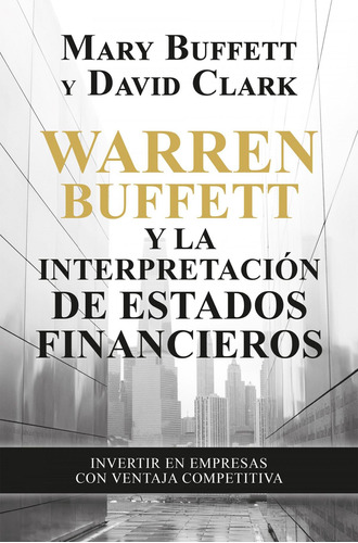 Libro: Warren Buffett Y La Interpretación De Estados Financi