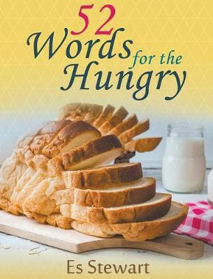 Libro 52 Words For The Hungry - Es Stewart