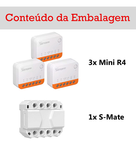 3x Sonoff Mini R4 1x S Mate Automação Interruptor Smart Home