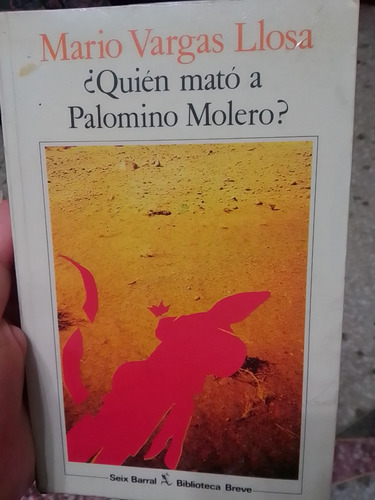 Quién Mató A Palomino Molero? Por Mario Vargas Llosa 