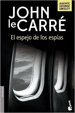 Libro -  El Espejo De Los Espias De John Le Carre