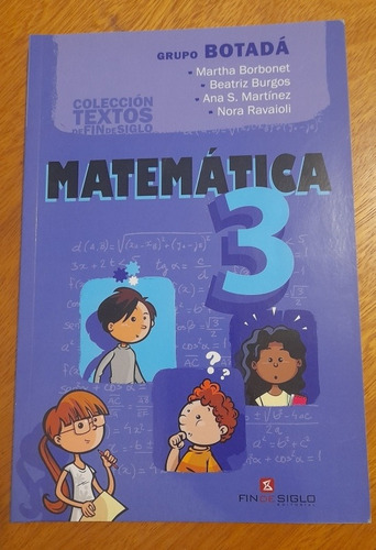 Libro De Matemática 9no ( 3ro) Grupo Botada. Como Nuevo..