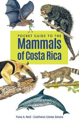 Libro Pocket Guide To The Mammals Of Costa Rica - Fiona A...