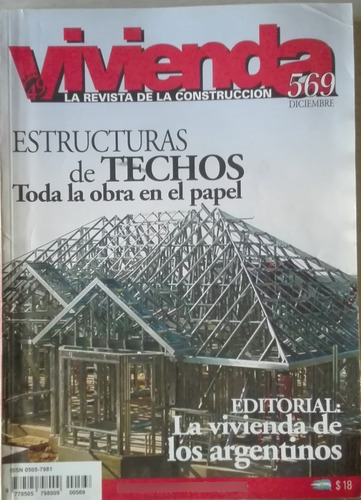 Vivienda- La Revista De La Construcción- Números 569 Y 570